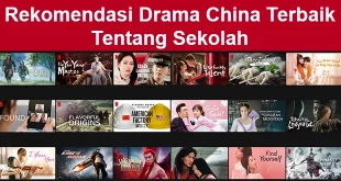 Rekomendasi Drama China Terbaik Tentang Sekolah