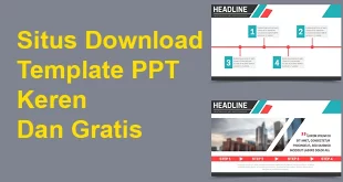 Situs Download Template PPT Keren Dan Gratis