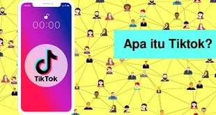 Apa itu Tiktok