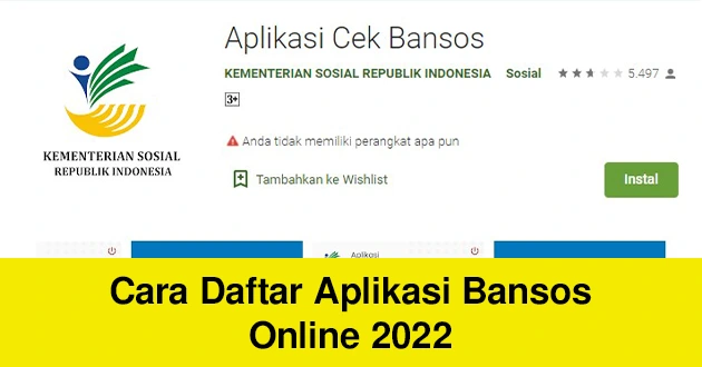 Cara Daftar Aplikasi Bansos Online 2022