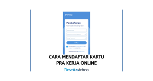 Cara Mendaftar Kartu Pra Kerja Online