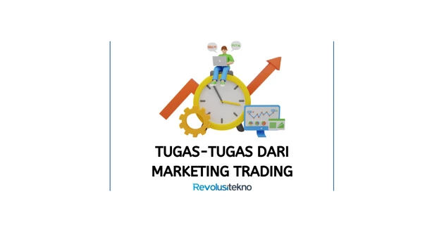Tugas-tugas dari Marketing Trading