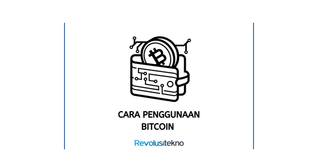 cara penggunaan bitcoin