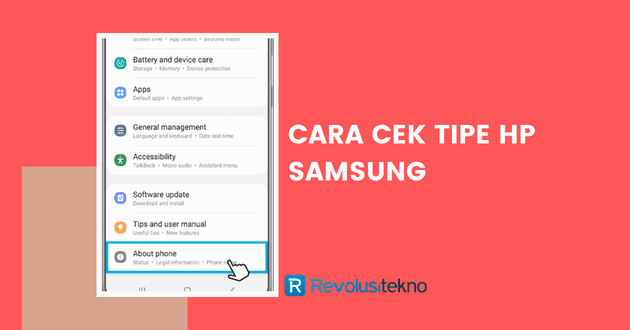 Cara cek tipe HP Samsung