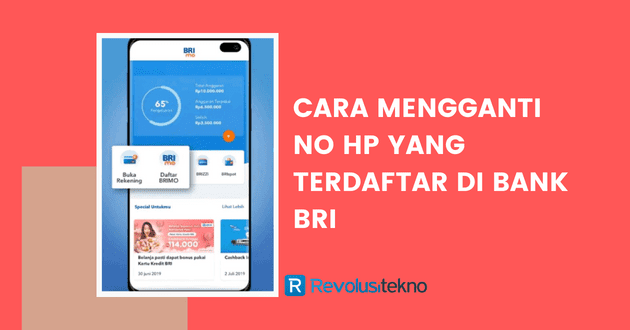 Cara mengganti no Hp yang terdaftar di Bank BRI