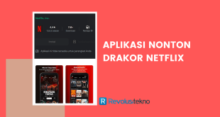 Download Aplikasi Nonton Drakor Terlengkap Netflix