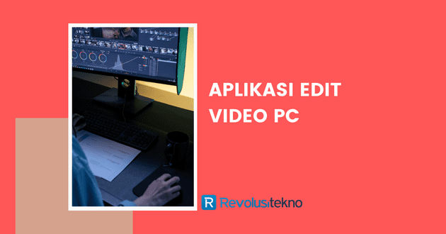 aplikasi edit video PC