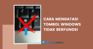 cara mengatasi tombol windows tidak berfungsi