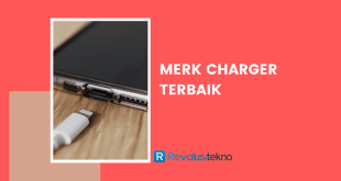 merk charger terbaik