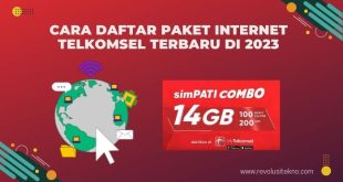 Cara Daftar Paket Internet Telkomsel Terbaru di 2023