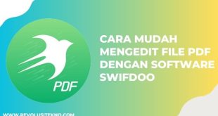 10 Cara Mudah Mengedit File PDF dengan Software SwifDoo