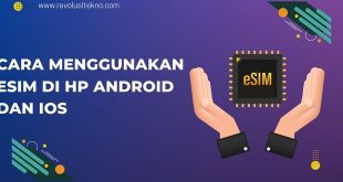 Cara Menggunakan eSIM