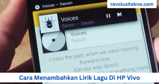 Cara Menambahkan Lirik Lagu Di HP Vivo