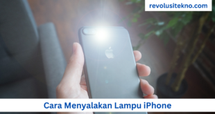 Cara Menyalakan Lampu iPhone