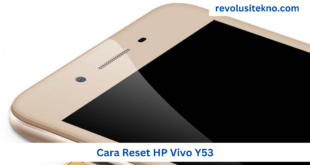 Cara Reset HP Vivo Y53
