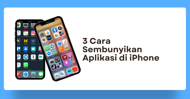 Cara Sembunyikan Aplikasi di iPhone