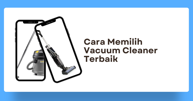 Vacuum Cleaner Terbaik