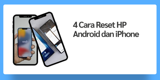 Cara Reset HP