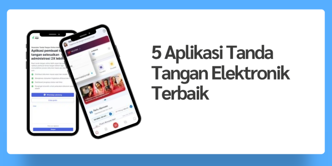 5 Aplikasi Tanda Tangan Elektronik